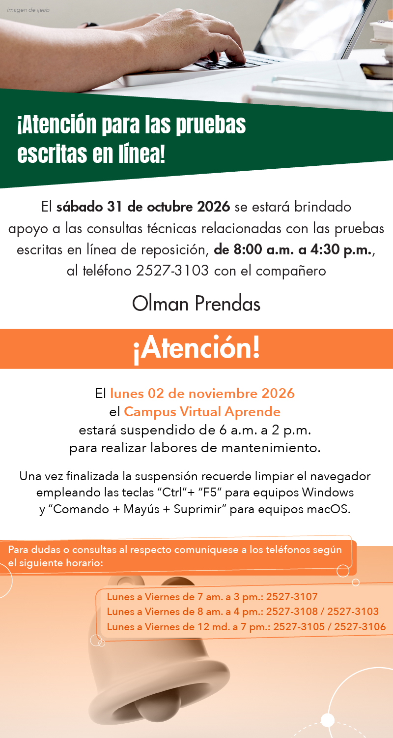 Atención a pruebas 31 octubre en horario de 8am a 4:30pm con Olman Prendas al teléfono: 25273103