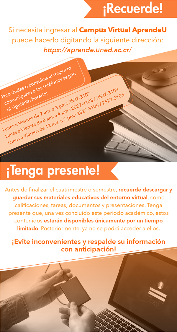 Para consultas sobre el Campus Virtual AprendeU puede comunicarse al 2527-3103 de Lunes a Viernes de 8am a 4pm