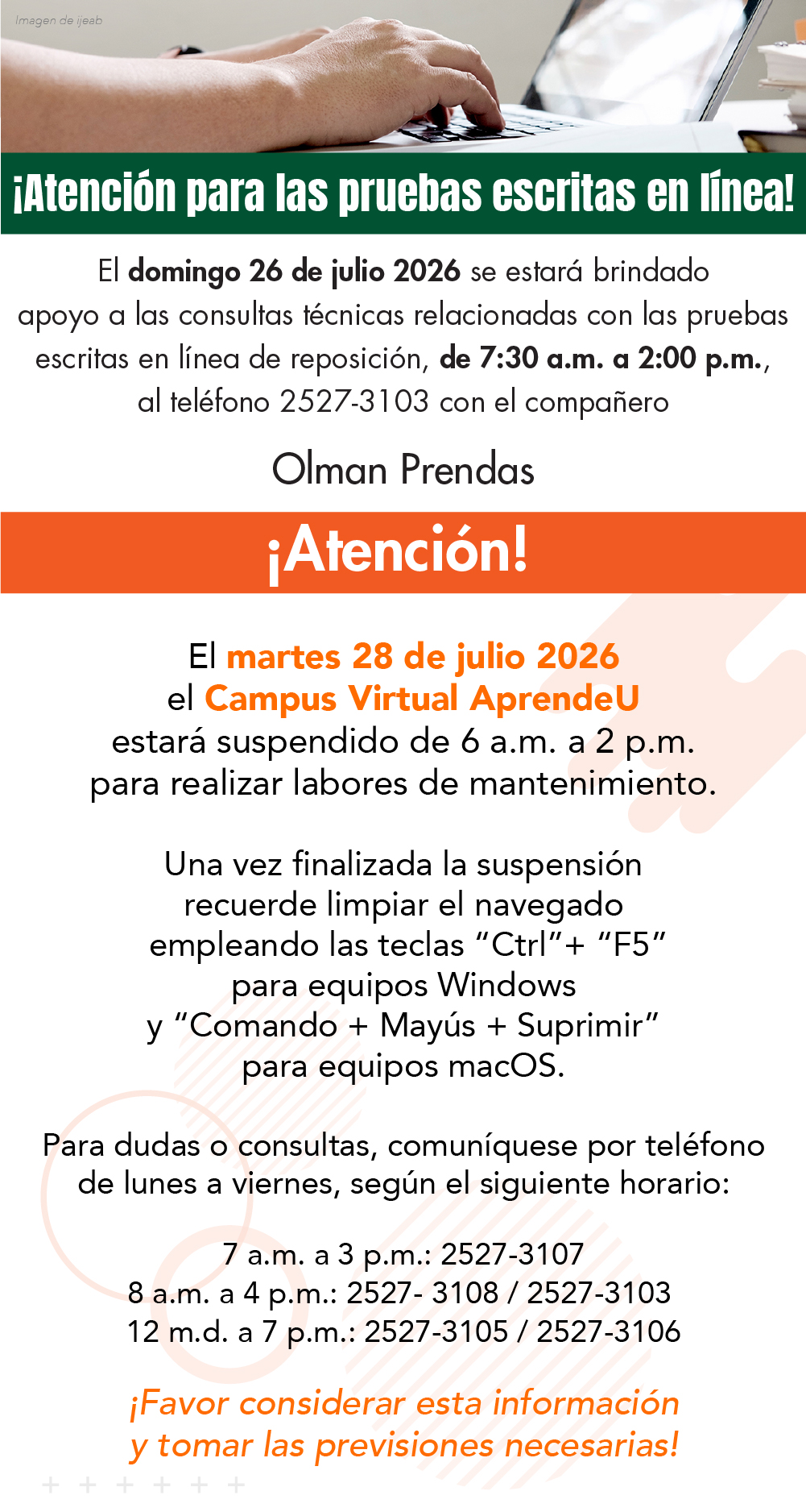 Atención pruebas Domingo 26 julio de 7:30am a 2pm, con Olman Prendas al número 25273103