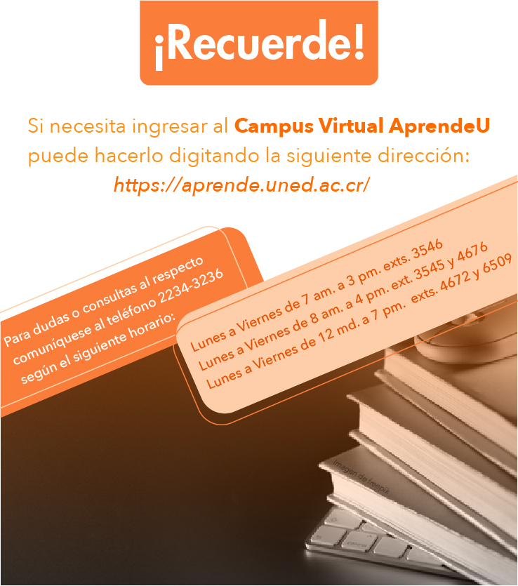 Si necesita ingresar al Campus Virtual AprendeU puede hacerlo digitando la siguiente dirección: https://aprende.uned.ac.cr/
